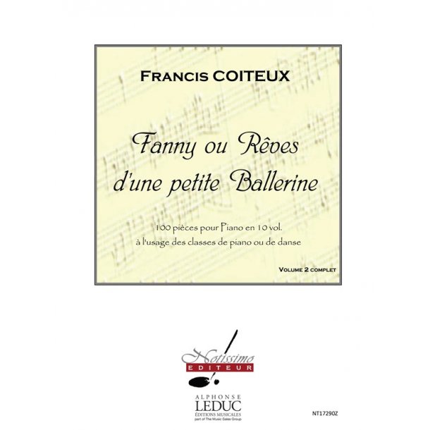 Coiteux Fanny Ou Reves D'une Petite Ballerine Volume 2 Piano Book