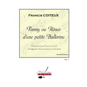 Coiteux Fanny Ou Reves D'une Petite Ballerine Volume 3 Piano Book