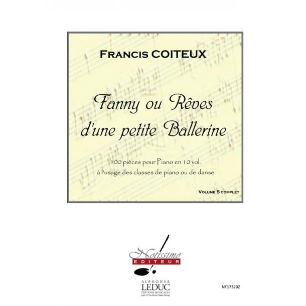 Coiteux Fanny Ou Reves D'une Petite Ballerine Volume 5 Piano Book