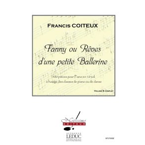 Coiteux Fanny Ou Reves D'une Petite Ballerine Volume 6 Piano Book