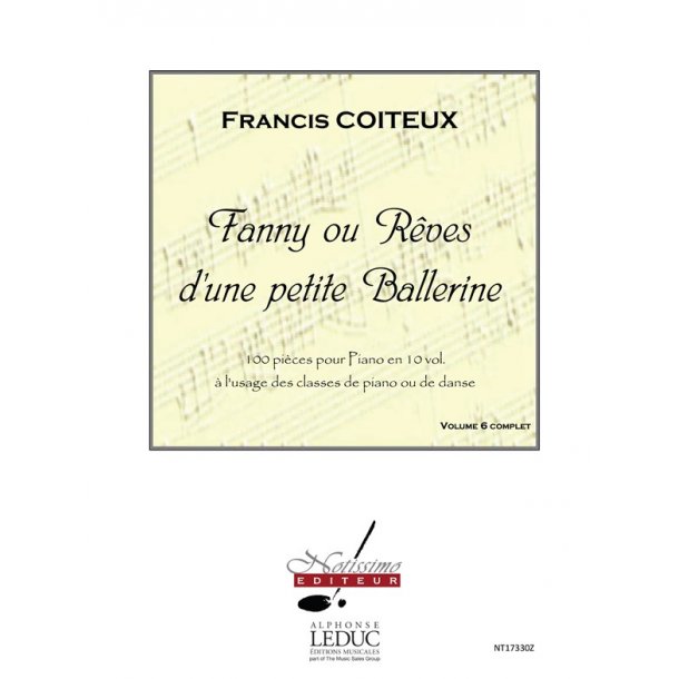 Coiteux Fanny Ou Reves D'une Petite Ballerine Volume 6 Piano Book