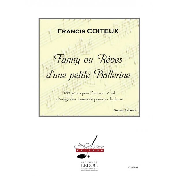 Coiteux Fanny Ou Reves D'une Petite Ballerine Volume 7 Piano Book