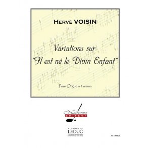 Voisin Variations Sur Il Est Ne Le Divin Enfant Organ 4 Hands Book