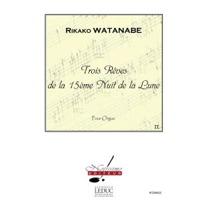 Watanabe 3 Reves De La 15eme Nuit De La Lune Reve No.2 Organ Book