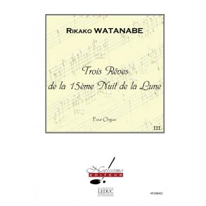 Watanabe 3 Reves De La 15eme Nuit De La Lune Reve No.3 Organ Book