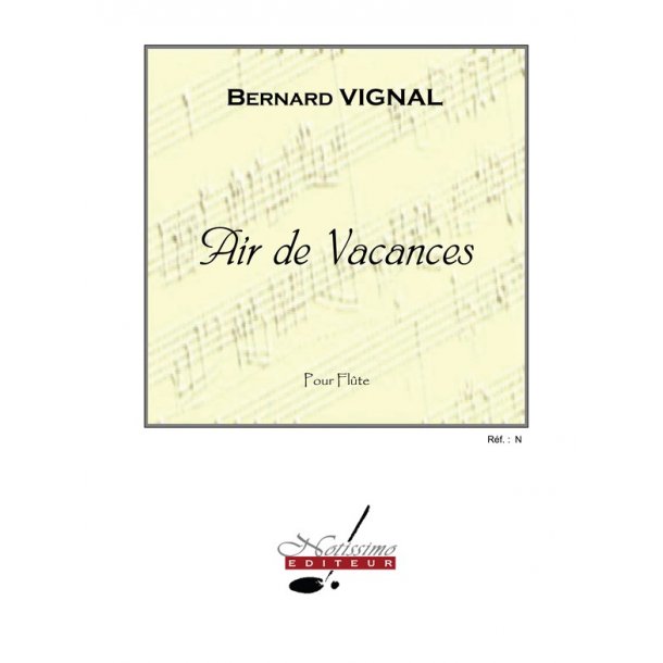 Vignal Air De Vacances Flute Solo Book