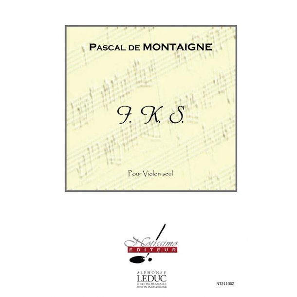Montaigne De I. K. S. Violin Book