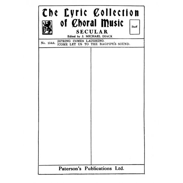 Bach Spring Comes Laughing / Come Let Us To The Bagpipes Sound Satb