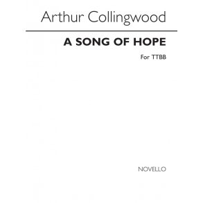 Collingwood, A A Song Of Hope Ttbb
