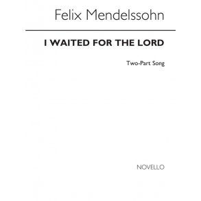 Mendelssohn I Waited For The Lord Sa