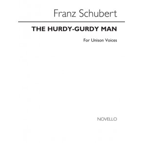Schubert The Hurdy-gurdy Man Unison