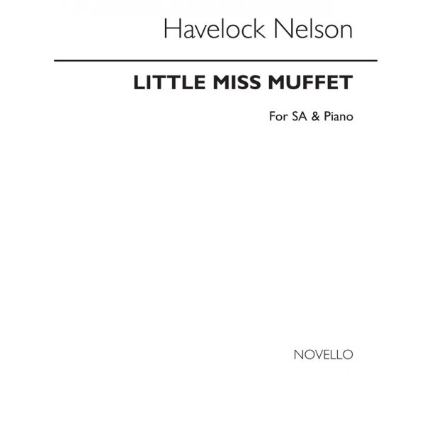 Nelson, H Little Miss Muffet Sa