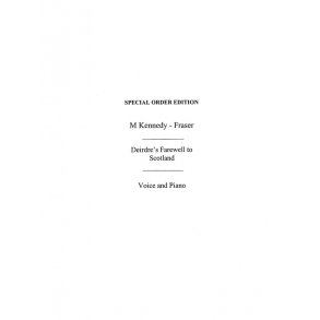 Marjory Kennedy-Fraser: Deidre's Farewell To Scotland