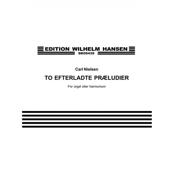 Nielsen To Efterladte Pr&iuml;ludier Org