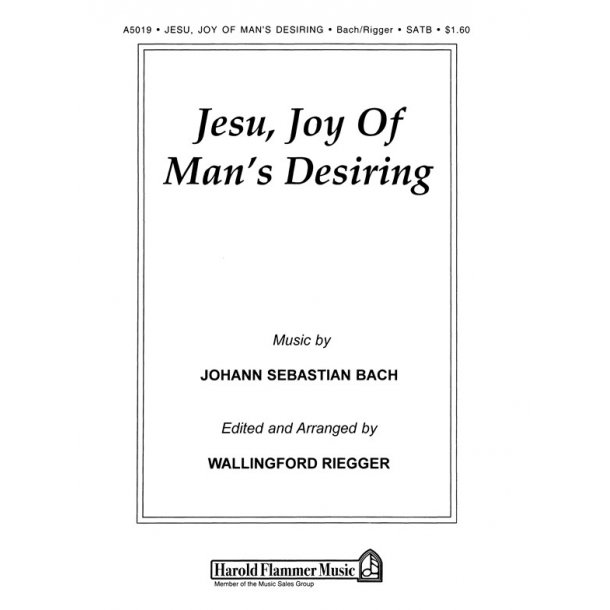 Bach, Js Jesu, Joy Of Man's Desiring Satb