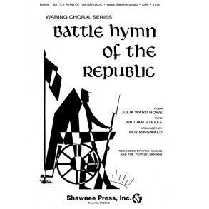 Steffe Battle Hymn Of The Republic Ssa