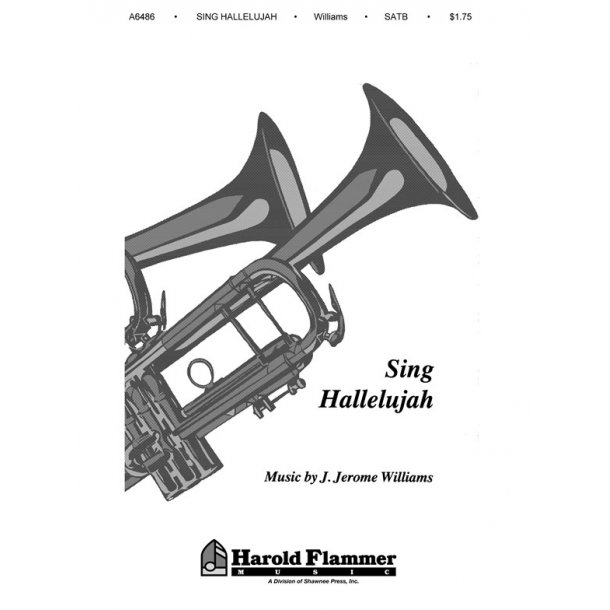 J. Jerome Williams: Sing Hallelujah
