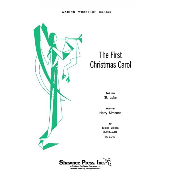 Harry Simeone: The First Christmas Carol