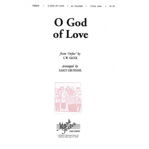 Gluck And Grundahl: O God Of Love For Soprano, Alto And Flute