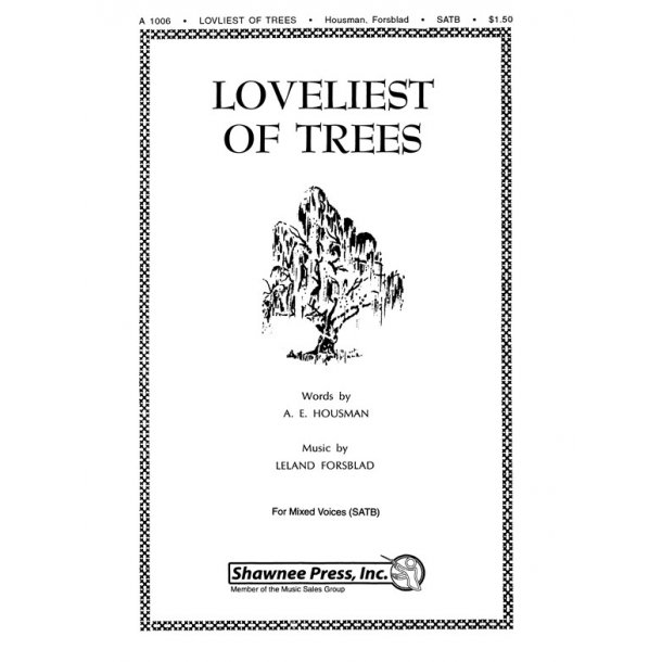 Forsblad Loveliest Of Trees Satb