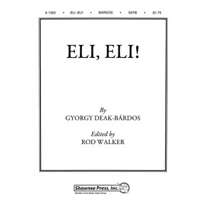 Gyorgy Deak-Bardos: Eli, Eli!