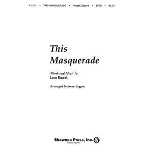 RUSSELL THIS MASQUERADE SATB