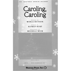 WEIR CAROLING, CAROLING (SATB, UNACCOMPANIED)