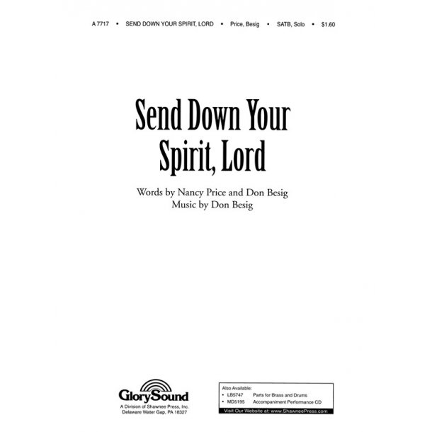 PRICE SEND DOWN YOUR SPIRIT LORD SATB, SOLO
