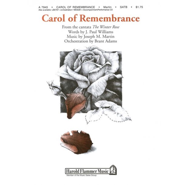 WILLIAMS CAROL OF REMEMBRANCE (FROM THE WINTER ROSE) SATB
