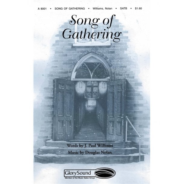 Douglas Nolan: Song Of Gathering