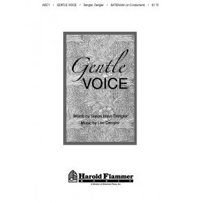 Lee Dengler: Gentle Voice