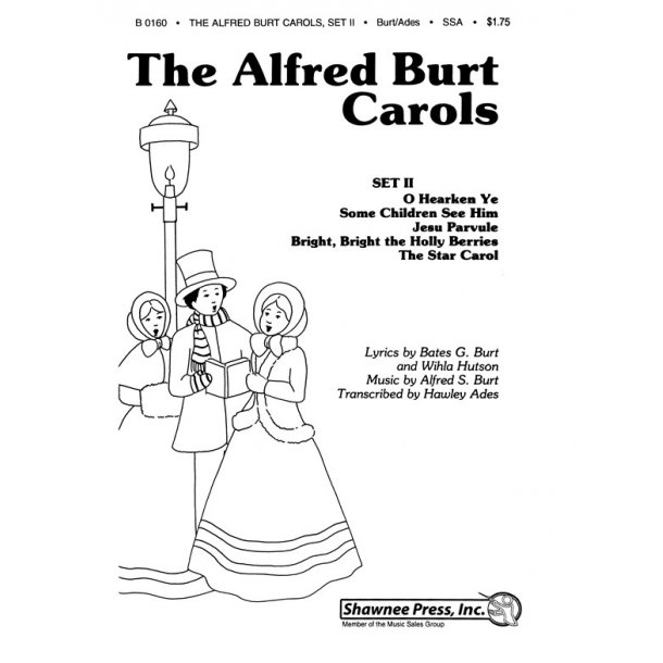 The Alfred Burt Carols - Set 2 (SSA)