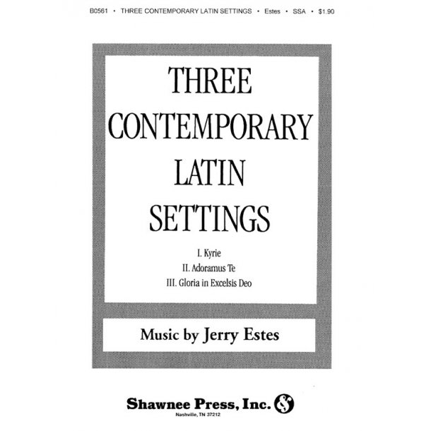 ESTES THREE CONTEMPORARY LATIN SETTINGS SSA