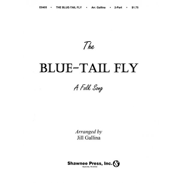 Jill Gallina: Blue Tail Fly - A Folk Song