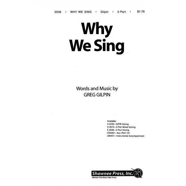 Why We Sing 2-Part