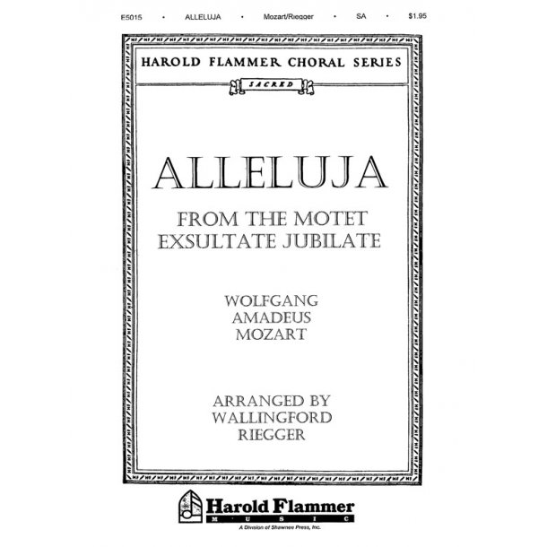 MOZART ALLELUJA FROM THE MOTET EXSULTATE JUBILATE SA 86046