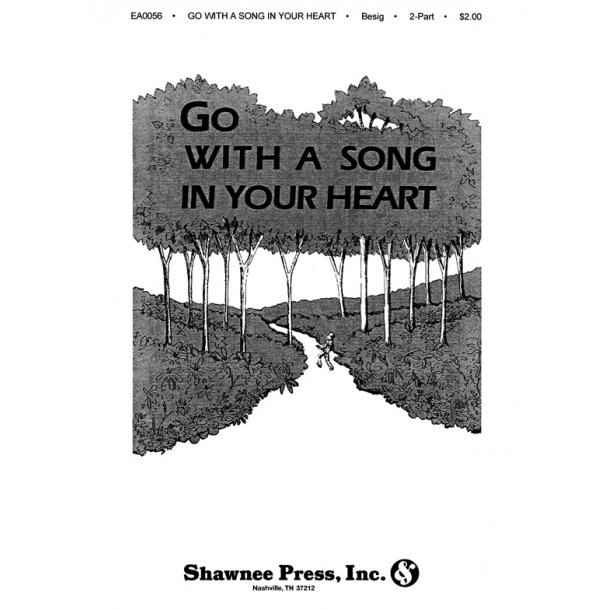 Besig/Price: Go With  Song in Your Heart (2-Part)