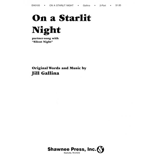 GALLINA ON A STARLIT NIGHT 2 PART