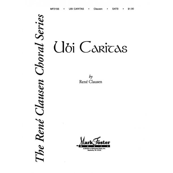 CLAUSEN UBI CARITAS SATB