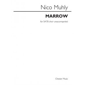 Nico Muhly: Marrow