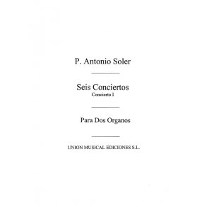 Soler: Concierto No.1 for 2 Organs Or 2 Pianos