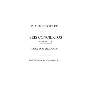 Soler: Concierto No.2 for 2 Organs Or 2 Pianos