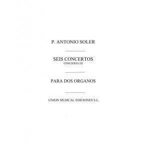 Soler: Concierto No.3 for 2 Organs Or 2 Pianos