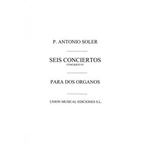 Soler: Concierto No.4 for 2 Organs Or 2 Pianos