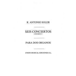 Soler: Concierto No.5 for 2 Organs Or 2 Pianos