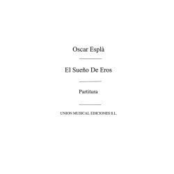 Espla, O El Sueno De Eros Full Score