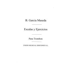 Garcia Maseda. Escalas Y Ejercicios for Trombone