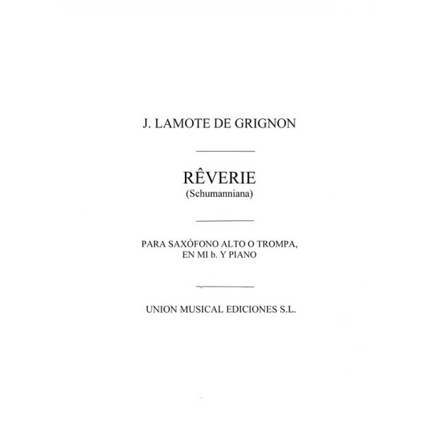 Lamote De Grignon: Reverie (Bayer) for Alto Sax and Piano