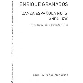Granados: Danza Espanola No.5 Andaluza (Amaz) for Flute and Piano