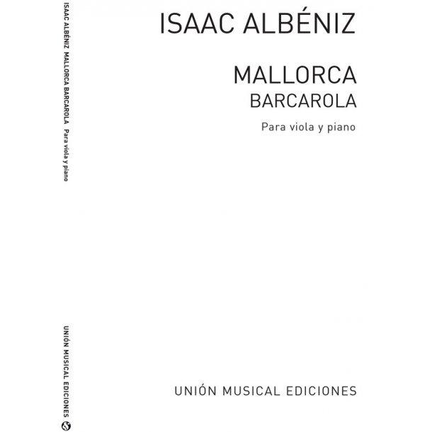 Isaac Albeniz: Mallorca Barcarola (Viola/Piano)